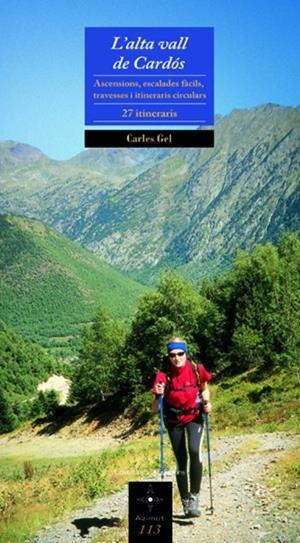 L'alta vall de Cardós | 9788497916868 | Gel, Carles | Llibres.cat | Llibreria online en català | La Impossible Llibreters Barcelona