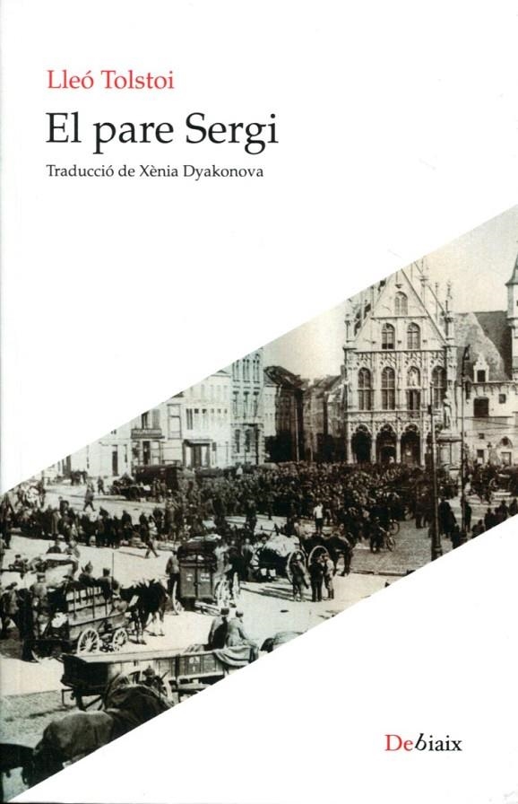 El pare Sergi | 9788492562961 | Tolstoi, Lleó | Llibres.cat | Llibreria online en català | La Impossible Llibreters Barcelona