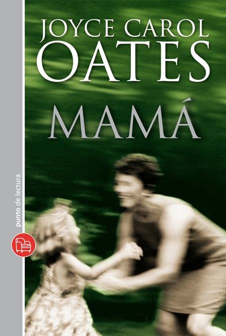 Mamá | 9788466324038 | Oates, Joyce Carol | Llibres.cat | Llibreria online en català | La Impossible Llibreters Barcelona