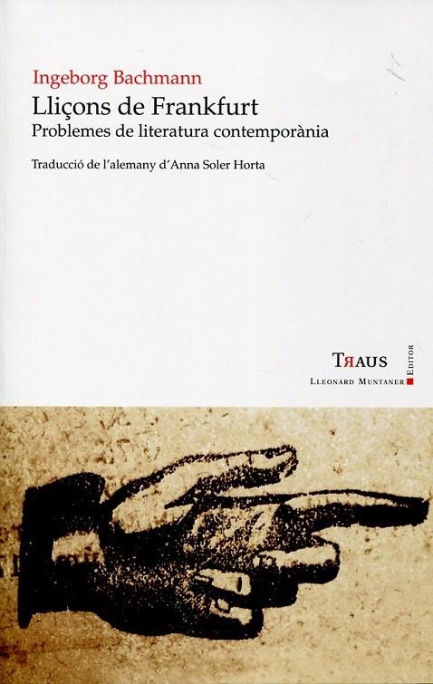 Lliçons de Frankfurt. Problemes de literatura contemporània. | 9788492562879 | Bachmann, Ingeborg | Llibres.cat | Llibreria online en català | La Impossible Llibreters Barcelona