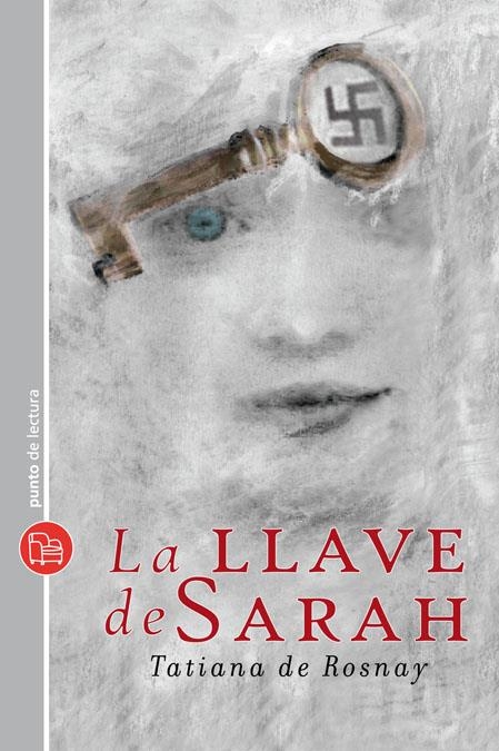 La llave de Sarah | 9788466319461 | Rosnay, Tatiana | Llibres.cat | Llibreria online en català | La Impossible Llibreters Barcelona