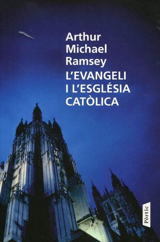 L'evangeli i l'església catòlica | 9788498091489 | Ramsey, Arthur Michael | Llibres.cat | Llibreria online en català | La Impossible Llibreters Barcelona