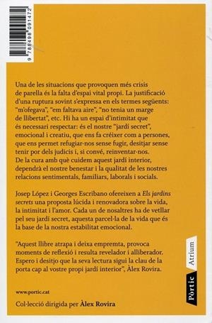 Els jardins secrets. La necessitat de cultivar un espai propi per tenir unes relacions sanes | 9788498091472 | López, Josep ; Escribano, Georges | Llibres.cat | Llibreria online en català | La Impossible Llibreters Barcelona