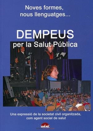 Dempeus per la salut pública. Una expressió de la societat civil organitzada, com agent social de salut | 9788493731434 | Cornelles, Quim | Llibres.cat | Llibreria online en català | La Impossible Llibreters Barcelona