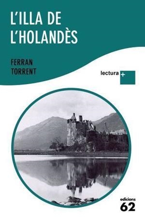 L'illa de l'holandès | 9788429766493 | Torrent, Ferran | Llibres.cat | Llibreria online en català | La Impossible Llibreters Barcelona