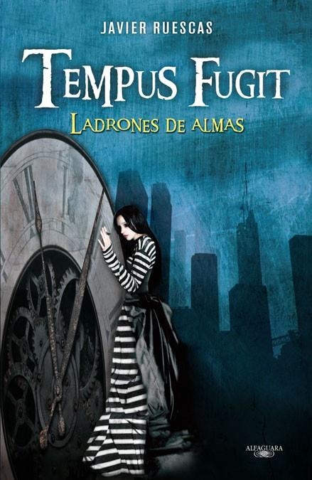 Tempus fugit. Ladrones de almas | 9788420406114 | Ruescas, javier | Llibres.cat | Llibreria online en català | La Impossible Llibreters Barcelona