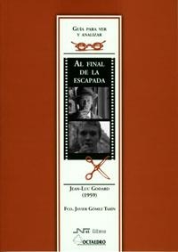 Al final de la escapada | 9788480637763 | Gómez Tarín, Francisco Javier | Llibres.cat | Llibreria online en català | La Impossible Llibreters Barcelona