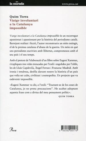 Viatge involuntari a la Catalunya impossible. Tres periodistes i l' espectre d' Eugeni Xammar | 9788482569178 | Torra, Quim | Llibres.cat | Llibreria online en català | La Impossible Llibreters Barcelona