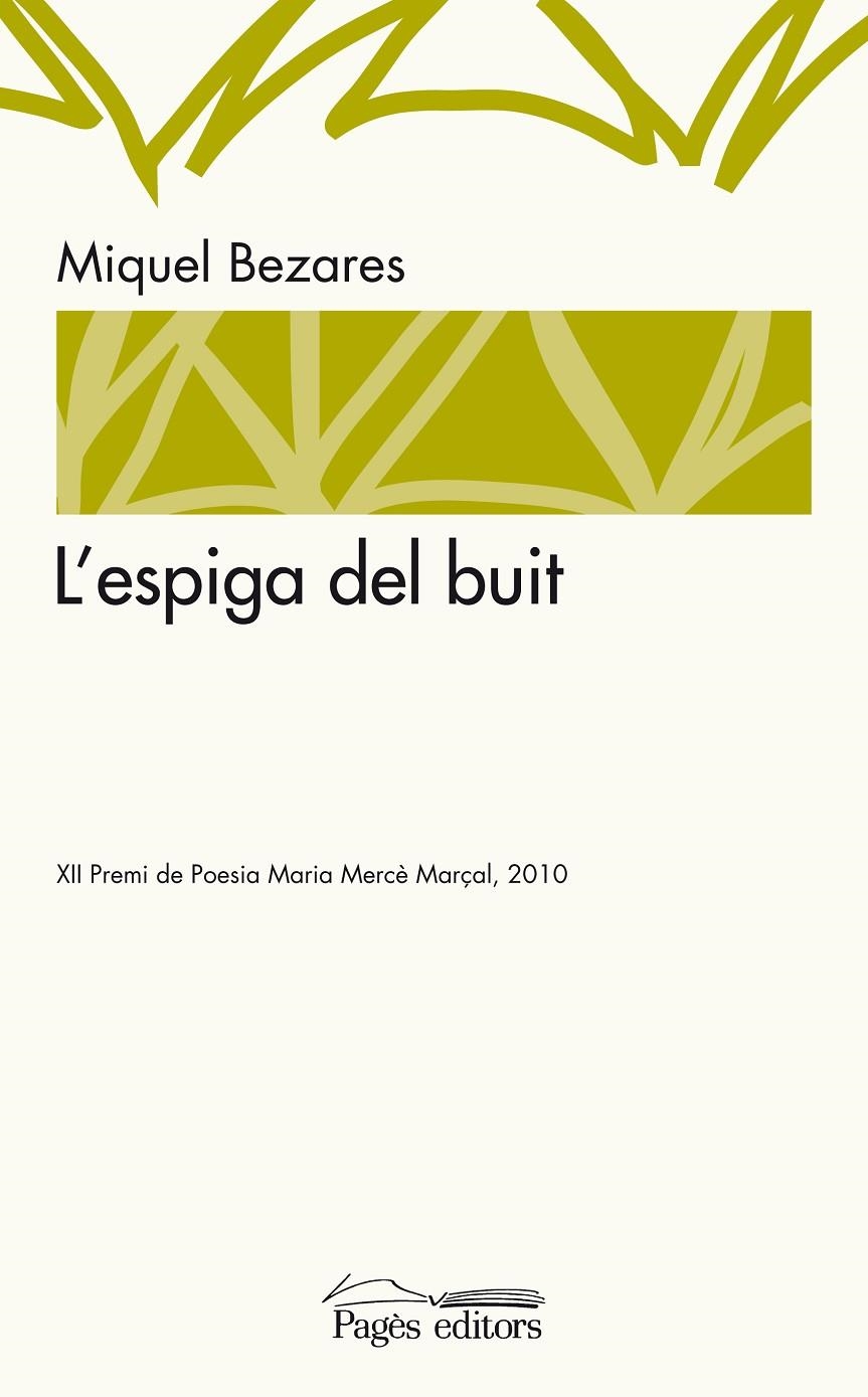 Espiga del buit | 9788497799454 | Bezares, Miquel | Llibres.cat | Llibreria online en català | La Impossible Llibreters Barcelona