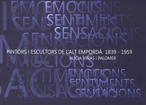 Pintors i escultors de l'Alt Empordà 1839-1959 | 9788461383474 | Viñas, Alicia | Llibres.cat | Llibreria online en català | La Impossible Llibreters Barcelona