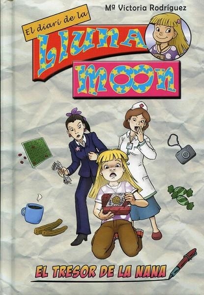 El tresor de la Nana | 9788493754778 | Rodríguez, Mª Victoria | Llibres.cat | Llibreria online en català | La Impossible Llibreters Barcelona