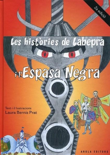 Històries de Labepra i l'espasa negra | 9788492839247 | Bernis Prat, Laura | Llibres.cat | Llibreria online en català | La Impossible Llibreters Barcelona