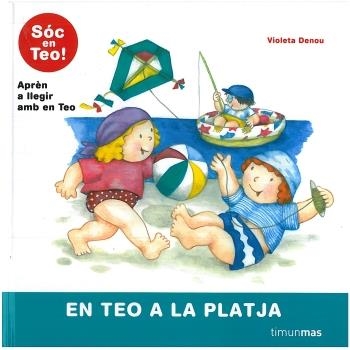 Teo a la platja | 9788499321578 | Denou, Violeta | Llibres.cat | Llibreria online en català | La Impossible Llibreters Barcelona