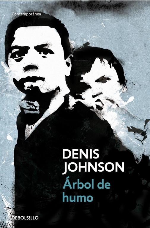 Árbol de humo | 9788499082738 | Johnson, Denis | Llibres.cat | Llibreria online en català | La Impossible Llibreters Barcelona