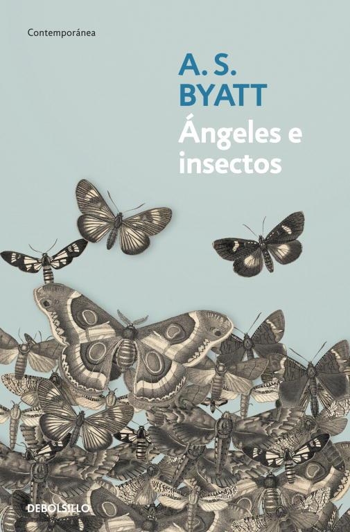 Ángeles e insectos | 9788499082776 | Byatt, A.S. | Llibres.cat | Llibreria online en català | La Impossible Llibreters Barcelona