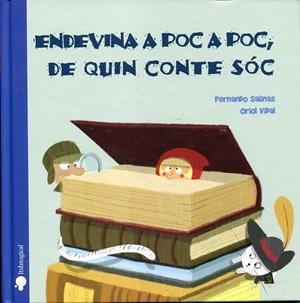 Endevina a poc a poc, de quin conte sóc | 9788497806176 | Salinas, Fernando  | Llibres.cat | Llibreria online en català | La Impossible Llibreters Barcelona