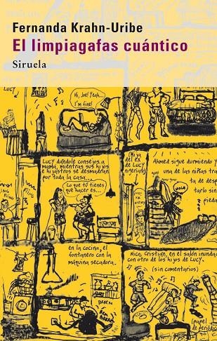 El limpiagafas cuántico | 9788498414110 | KRAHN-URIBE, FERNANDA | Llibres.cat | Llibreria online en català | La Impossible Llibreters Barcelona