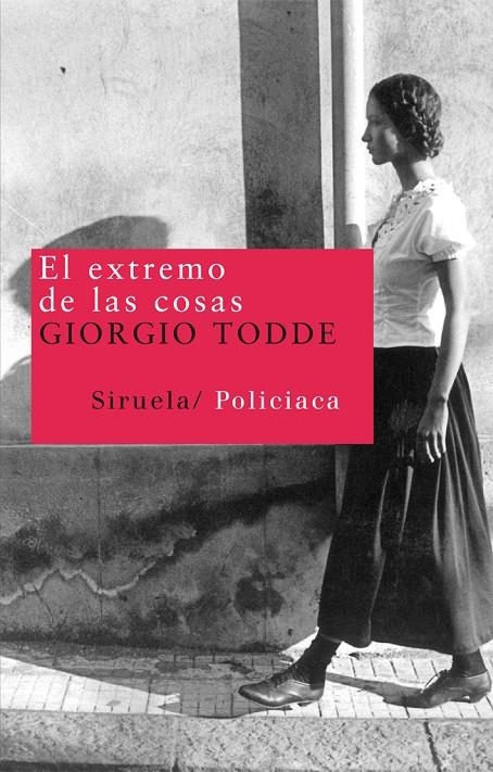 El extremo de las cosas | 9788498413526 | TODDE, GIORGIO | Llibres.cat | Llibreria online en català | La Impossible Llibreters Barcelona