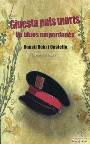 Ginesta pels morts | 9782908476941 | Vehí, Agustí | Llibres.cat | Llibreria online en català | La Impossible Llibreters Barcelona