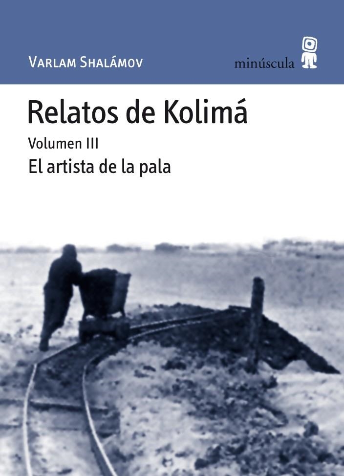 Relatos de Kolimá III | 9788495587657 | SHALÁMOV, VARLAM | Llibres.cat | Llibreria online en català | La Impossible Llibreters Barcelona