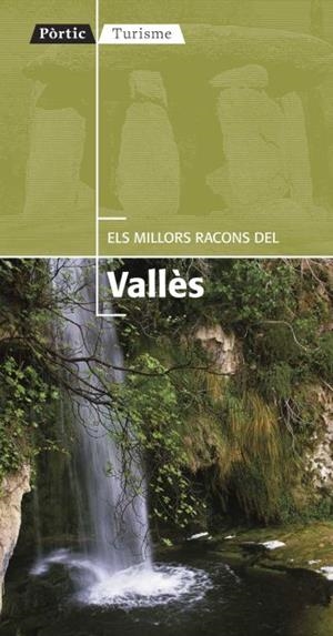 Els millors racons del Vallès | 9788498091373 | Martinez Edo, Xavier | Llibres.cat | Llibreria online en català | La Impossible Llibreters Barcelona