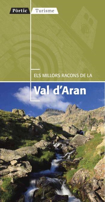 Els millors racons de la Val d'Aran | 9788498091403 | Autors, Diversos | Llibres.cat | Llibreria online en català | La Impossible Llibreters Barcelona