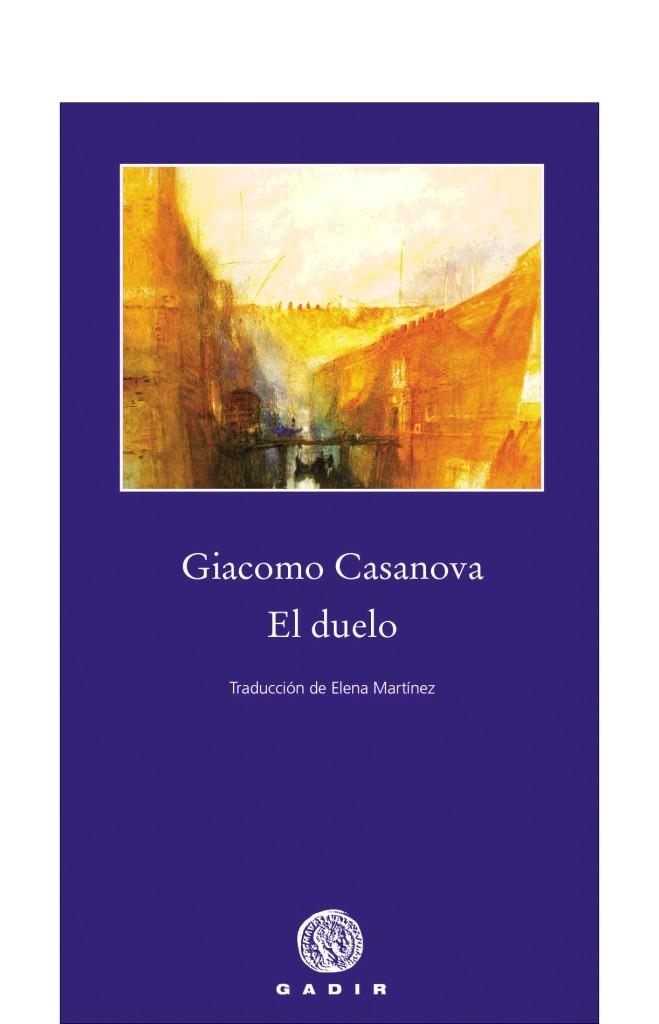 El duelo | 9788496974463 | Casanova, Giacomo | Llibres.cat | Llibreria online en català | La Impossible Llibreters Barcelona