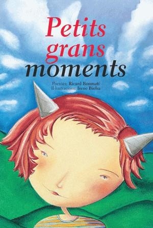 Petits grans moments | 9788492607242 | Bonmartí, Ricard | Llibres.cat | Llibreria online en català | La Impossible Llibreters Barcelona