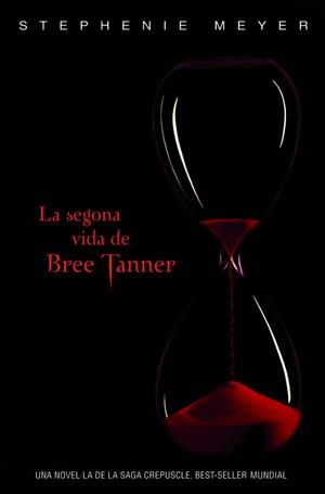 La segona vida de Bree Tanner | 9788420406275 | Meyer, Stephenie | Llibres.cat | Llibreria online en català | La Impossible Llibreters Barcelona