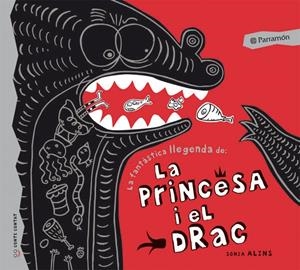 La fantàstica llegenda de la princesa i el drac | 9788434236943 | Alins, Sonia | Llibres.cat | Llibreria online en català | La Impossible Llibreters Barcelona