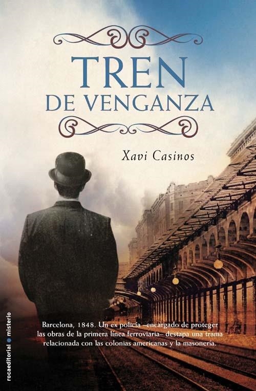 Tren de venganza | 9788499180571 | Casinos, Xavi | Llibres.cat | Llibreria online en català | La Impossible Llibreters Barcelona