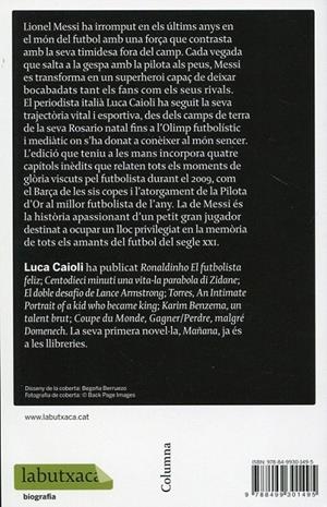 Messi. La història del noi que s'ha convertit en llegenda | 9788499301495 | Caioli, Luca | Llibres.cat | Llibreria online en català | La Impossible Llibreters Barcelona