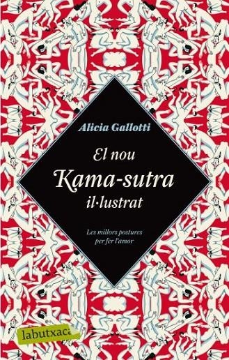 El nou Kama-sutra il·lustrat | 9788499300979 | Gallotti, Alicia | Llibres.cat | Llibreria online en català | La Impossible Llibreters Barcelona