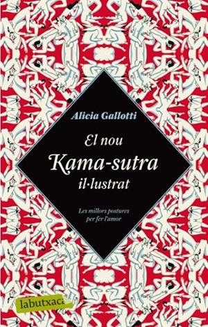 El nou Kama-sutra il·lustrat | 9788499300979 | Gallotti, Alicia | Llibres.cat | Llibreria online en català | La Impossible Llibreters Barcelona