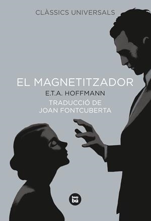 El magnetitzador | 9788483431023 | Hoffmann,E.T.A. | Llibres.cat | Llibreria online en català | La Impossible Llibreters Barcelona