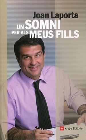 Un somni per als meus fills | 9788492758852 | Laporta, Joan | Llibres.cat | Llibreria online en català | La Impossible Llibreters Barcelona