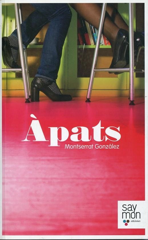 Àpats | 9788493773229 | Gonzalez, Montserrat | Llibres.cat | Llibreria online en català | La Impossible Llibreters Barcelona