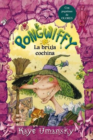 Pongwiffy. La bruja cochina | 9788492691685 | Umansky, Kaye | Llibres.cat | Llibreria online en català | La Impossible Llibreters Barcelona