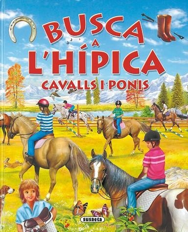 Busca a l'hípica. Cavalls i ponis | 9788467702903 | Diversos | Llibres.cat | Llibreria online en català | La Impossible Llibreters Barcelona