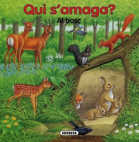 Qui s'amaga? Al bosc | 9788467700572 | Diversos | Llibres.cat | Llibreria online en català | La Impossible Llibreters Barcelona