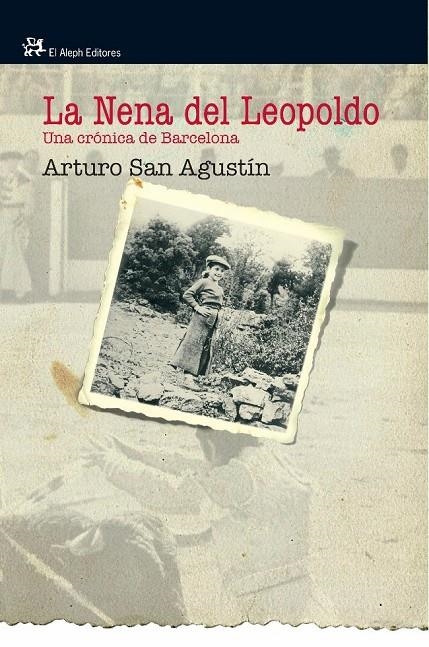 NENA DEL LEOPOLDO, LA | 9788476698846 | SAN AGUSTIN GARASA, ARTURO | Llibres.cat | Llibreria online en català | La Impossible Llibreters Barcelona