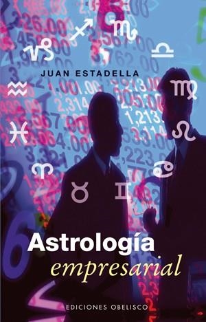 astrologia empresarial | 9788497774536 | Estadella, Juan | Llibres.cat | Llibreria online en català | La Impossible Llibreters Barcelona