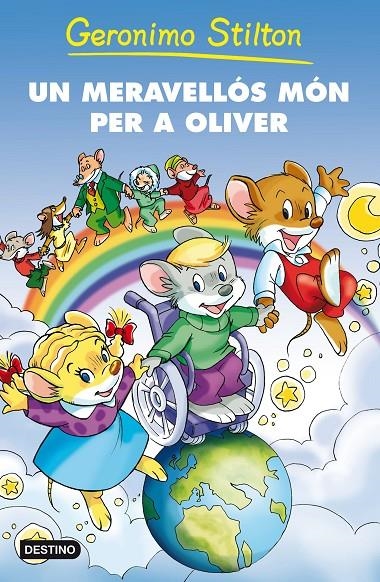 MERAVELLÓS MÓN PER A OLIVER, UN | 9788492790081 | STILTON, GERONIMO | Llibres.cat | Llibreria online en català | La Impossible Llibreters Barcelona