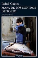 MAPA DE LOS SONIDOS DE TOKIO | 9788483831717 | COIXET,ISABEL | Llibres.cat | Llibreria online en català | La Impossible Llibreters Barcelona