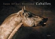 CABALLOS | 9788497855044 | GOURAUD, JEAN-LOUIS / ARTHUS-BERTRAND, YANN / FOT. | Llibres.cat | Llibreria online en català | La Impossible Llibreters Barcelona