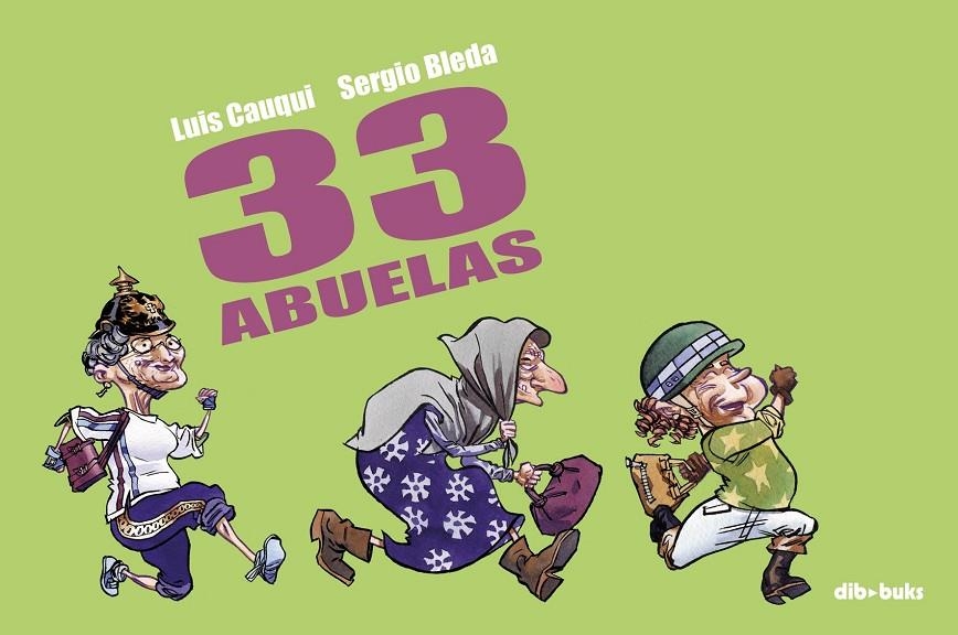 33 ABUELAS | 9788493723927 | DIVERSOS | Llibres.cat | Llibreria online en català | La Impossible Llibreters Barcelona