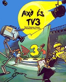 Això és TV3 | 9788488591043 | Grané, Francesc | Llibres.cat | Llibreria online en català | La Impossible Llibreters Barcelona