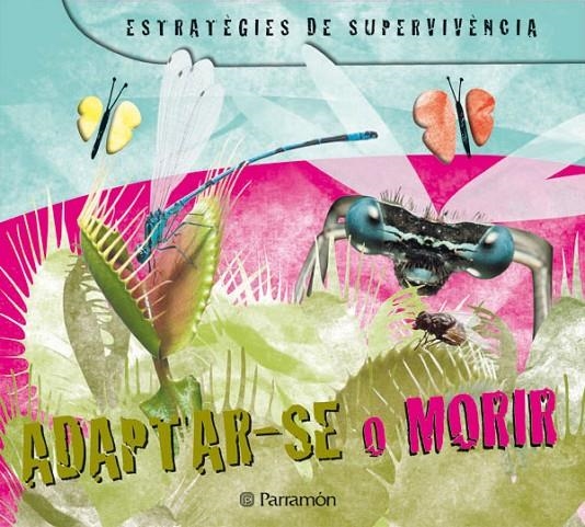 Adaptar-se o morir | 9788434234208 | Barres, Josep Maria | Llibres.cat | Llibreria online en català | La Impossible Llibreters Barcelona