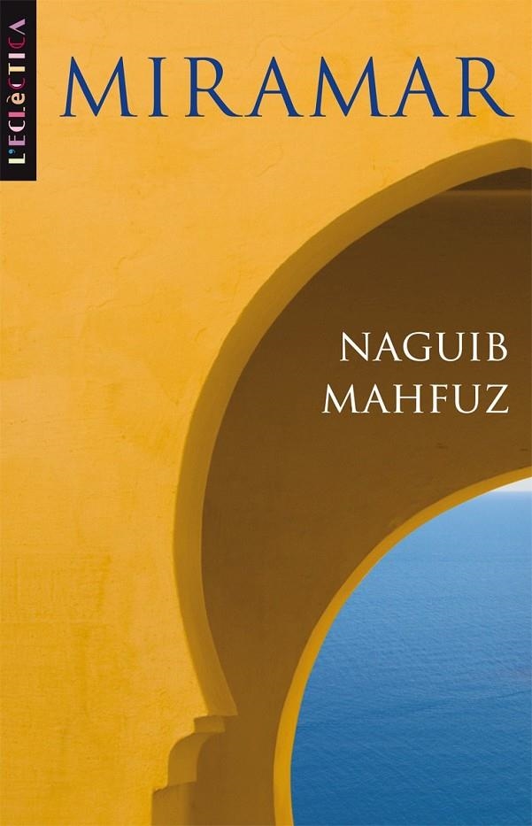 Miramar | 9788498244212 | Mahfuz, Naguib | Llibres.cat | Llibreria online en català | La Impossible Llibreters Barcelona