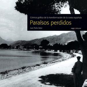 Paraísos perdidos | 9788493605513 | Bator Bernal, Juan Pedro | Llibres.cat | Llibreria online en català | La Impossible Llibreters Barcelona